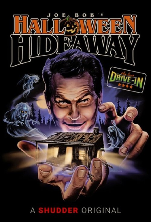 The Last Drive-In: Joe Bob's Halloween Hideaway tv show poster