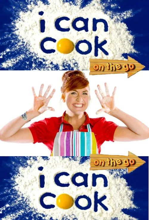 I Can Cook - On The Go tv show poster
