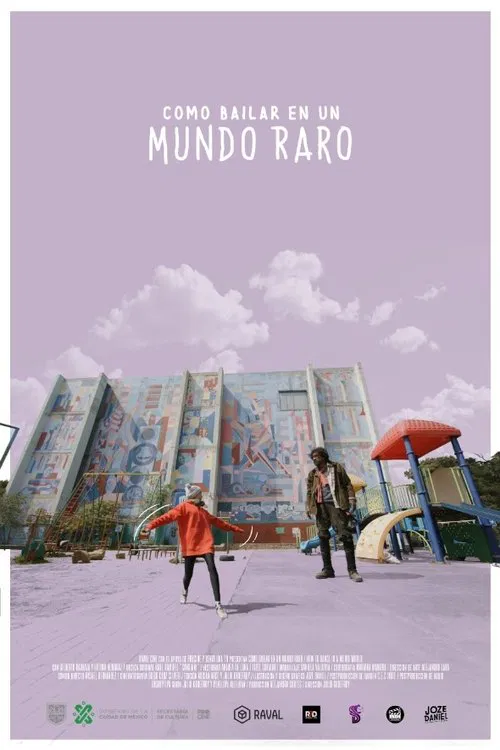 Poster do filme Cómo bailar en un mundo raro