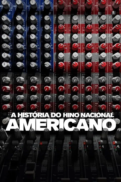 Poster do filme A História do Hino Americano