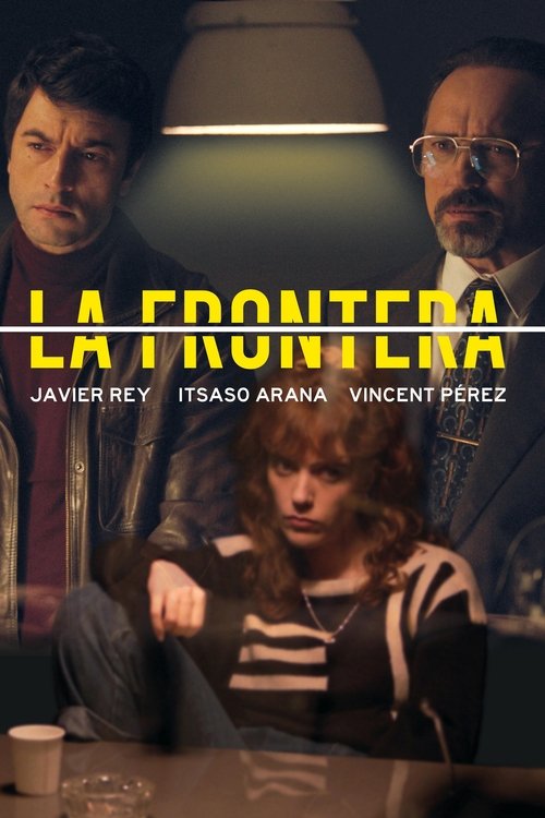 La frontera tv show poster