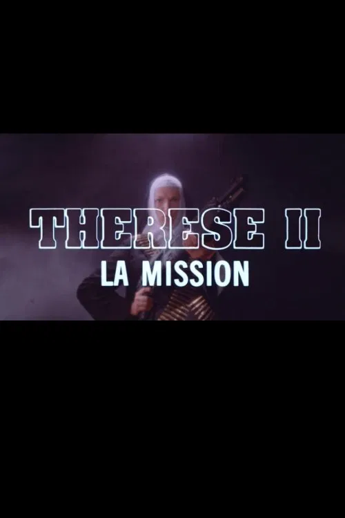 Thérèse II: La Mission movie poster