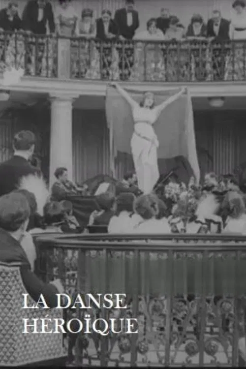 La danse héroïque movie poster