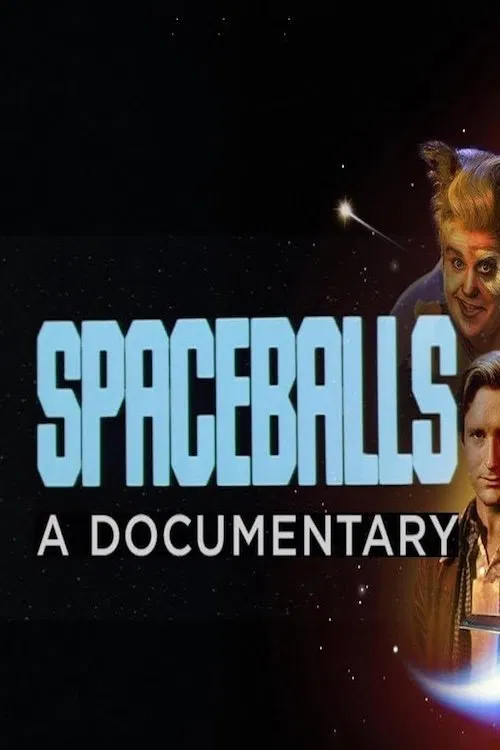 Spaceballs: The Documentary movie poster