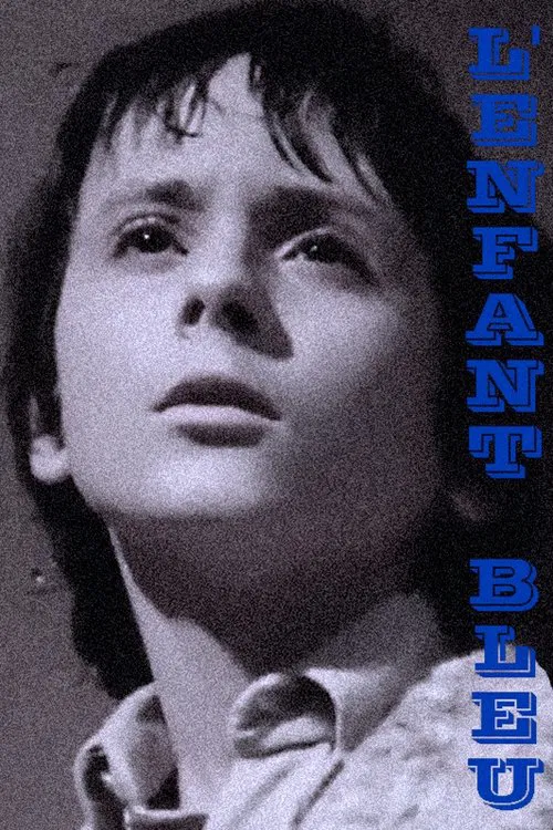 L'enfant bleu movie poster