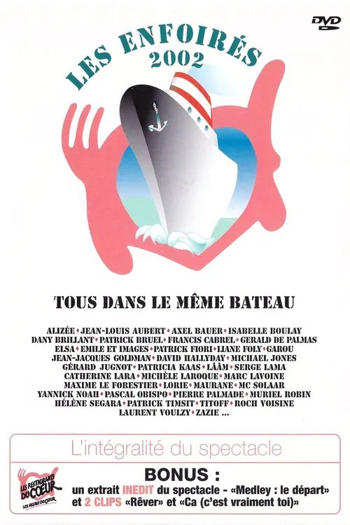 Les Enfoirés 2002 - Tous dans le même bateau movie poster