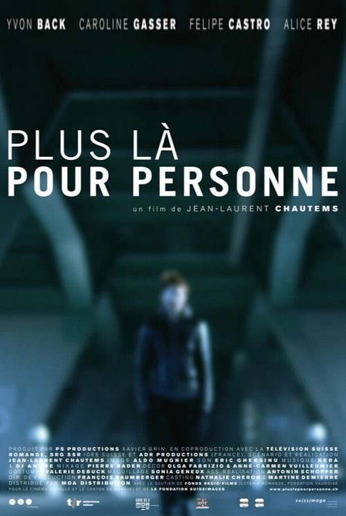 Plus là pour personne movie poster