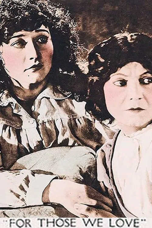 For Those We Love movie poster