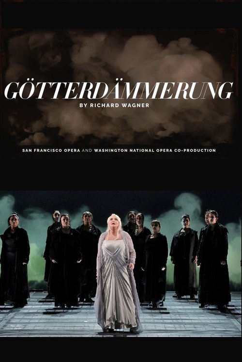 Poster do filme Götterdämmerung - San Francisco Opera
