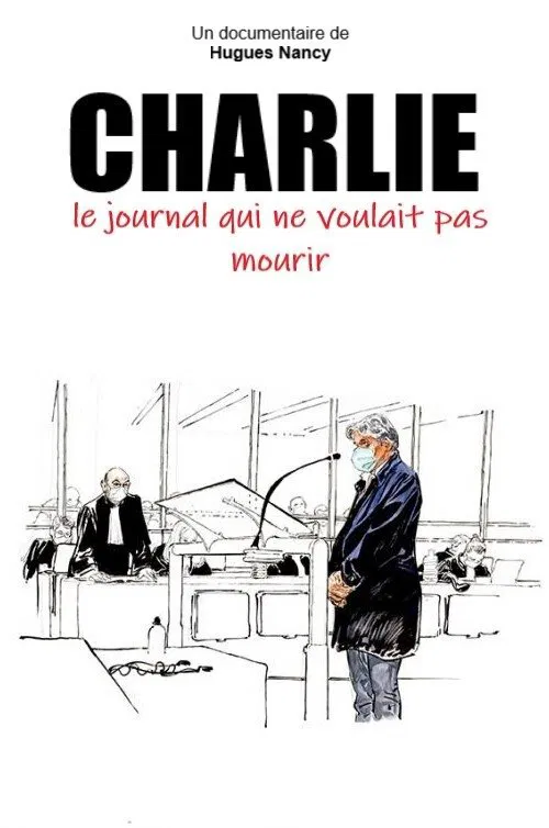 Charlie, le journal qui ne voulait pas mourir movie poster