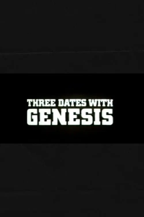 Three Dates with Genesis movie poster