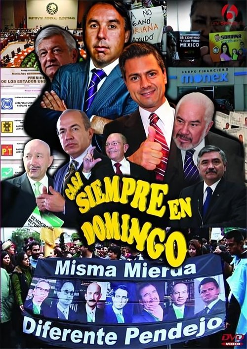 Casi siempre en domingo movie poster