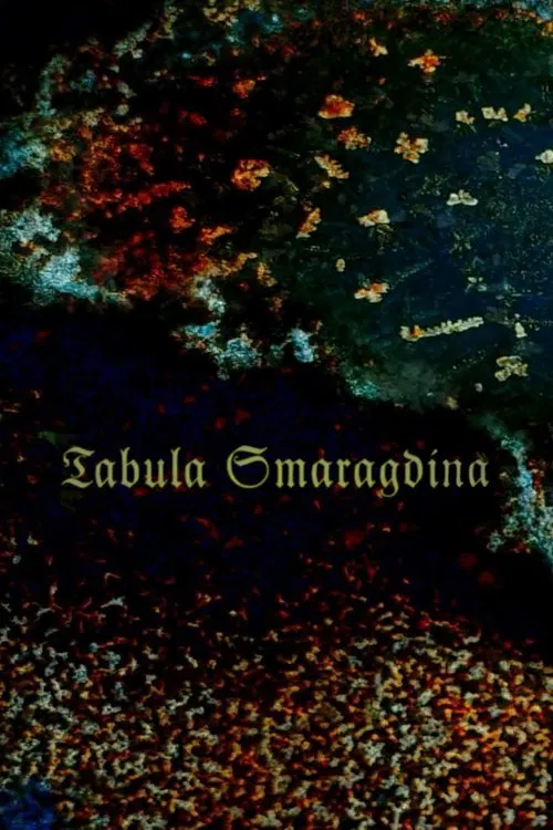 Tabula Smaragdina movie poster