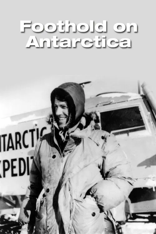 Foothold on Antarctica movie poster