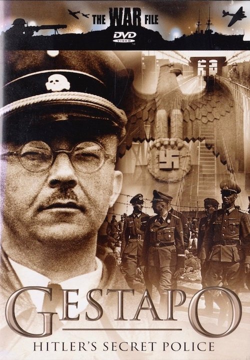 The Gestapo: Hitler's Secret Police movie poster