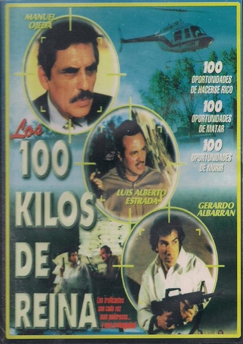 Los 100 Kilos de Reyna movie poster