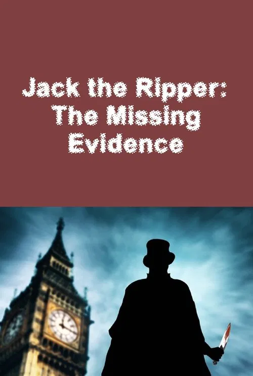 Jack the Ripper: The Missing Evidence movie poster