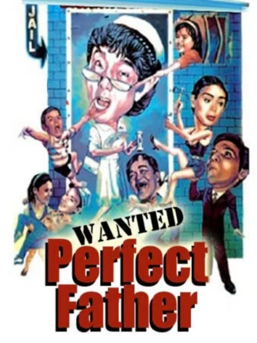 Wanted Perfect Father movie poster