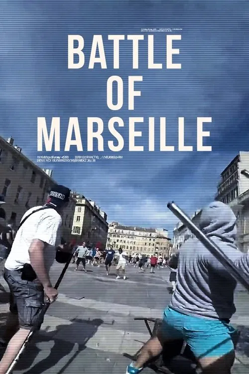 Battle of Marseille, le documentaire movie poster