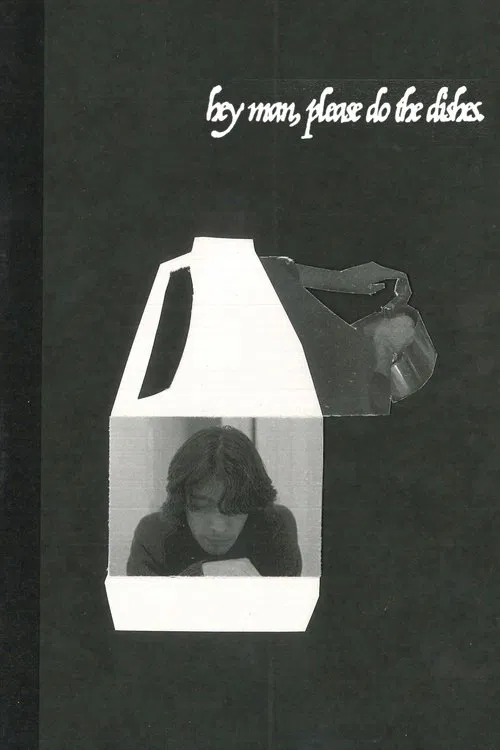 Hey Man, Please Do The Dishes. movie poster