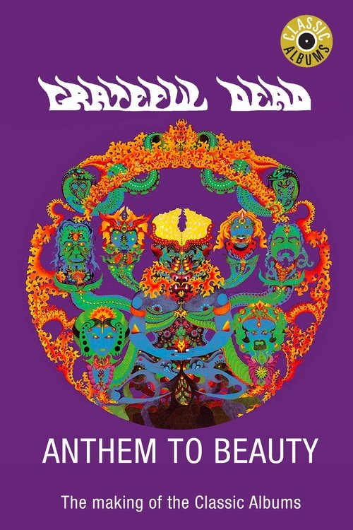 Grateful Dead: Anthem to Beauty movie poster