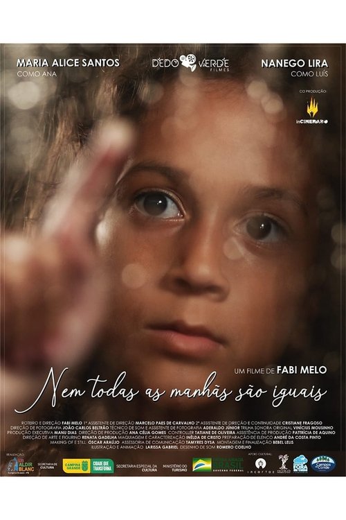 Nem Todas As Manhãs São Iguais movie poster