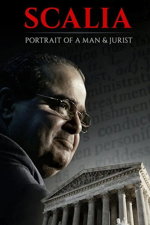 Scalia: Portrait of a Man and a Jurist movie poster