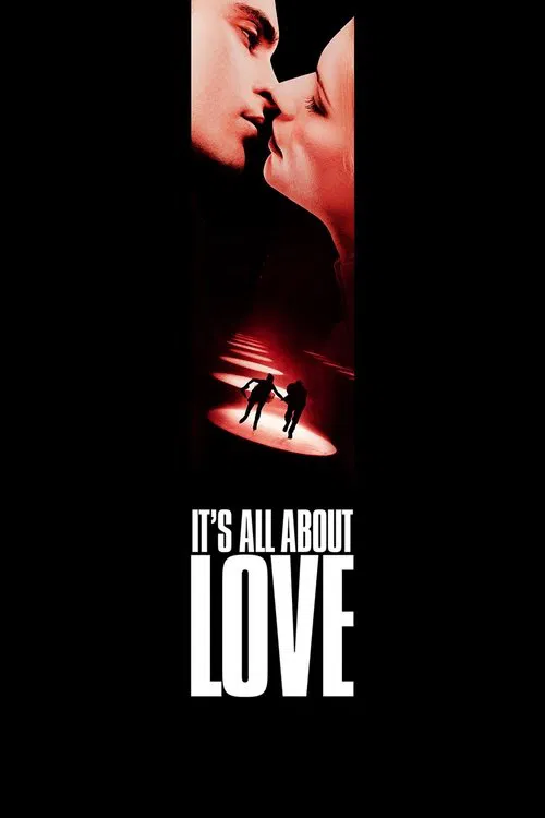 It's All About Love movie poster