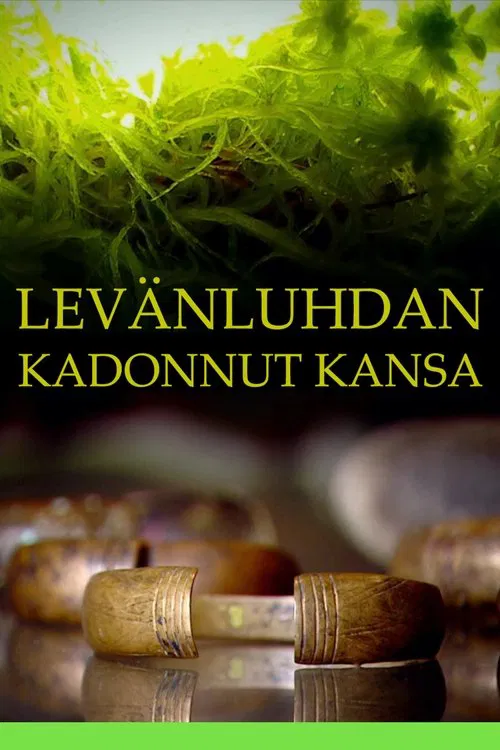Levänluhdan kadonnut kansa movie poster