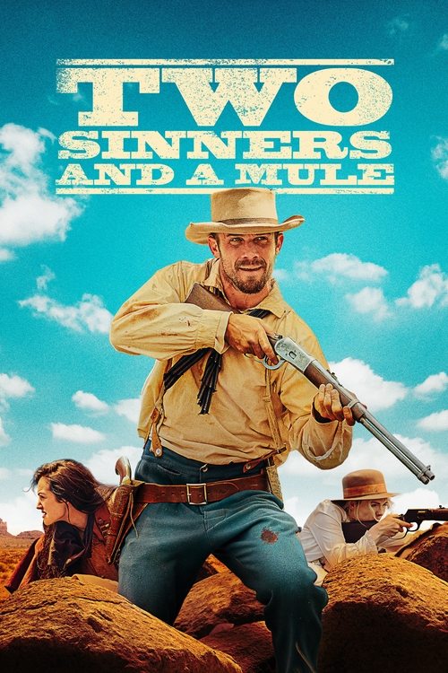Two Sinners and a Mule movie poster
