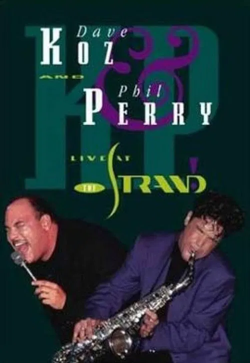 Dave Koz & Phil Perry: Live at the Strand movie poster