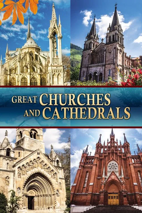 Great Churches and Cathedrals movie poster