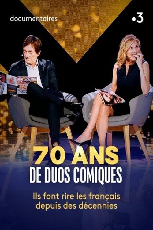 70 ans de duos comiques movie poster