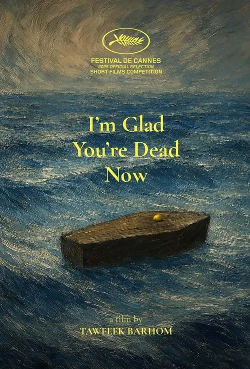 Poster do filme I’m Glad You’re Dead Now