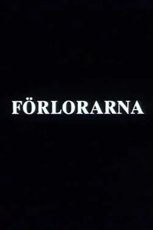 Förlorarna movie poster