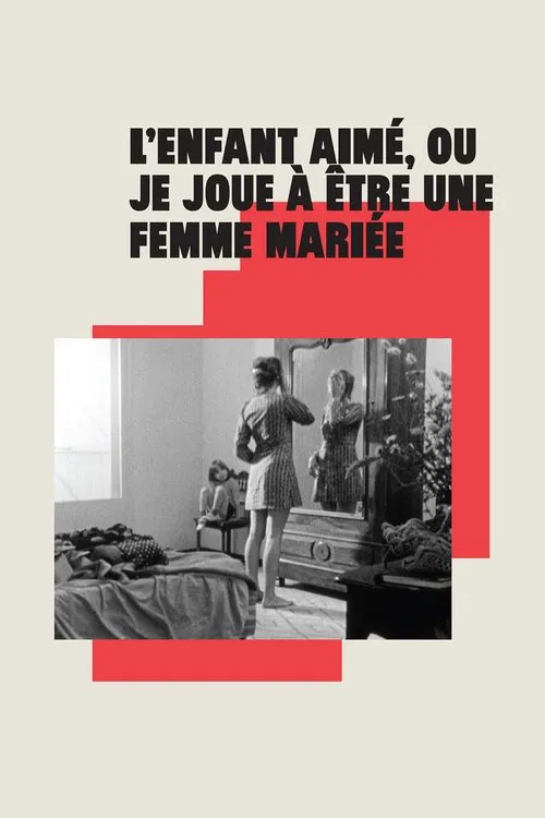 The Beloved Child, or I Play at Being a Married Woman movie poster