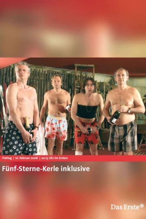 Fünf-Sterne-Kerle inklusive movie poster
