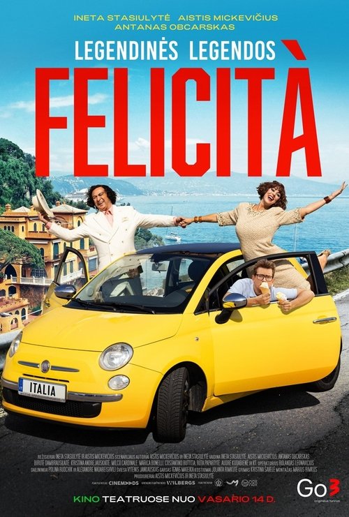 Legendinės legendos FELICITÀ movie poster