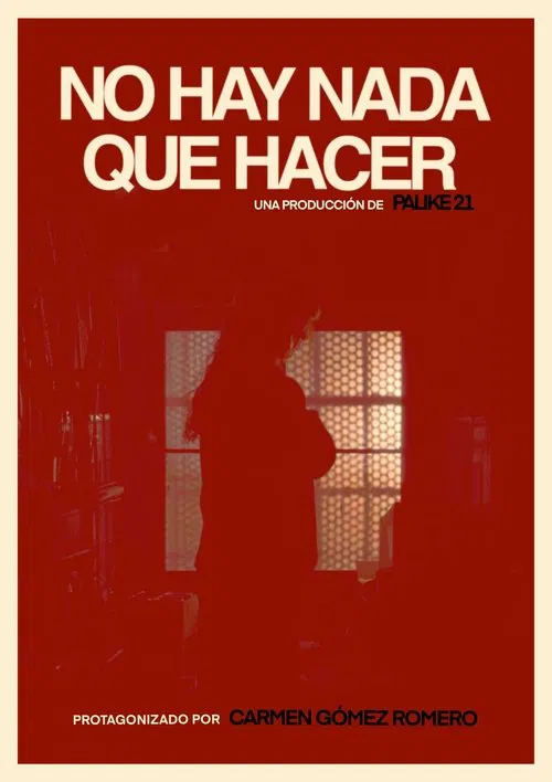 No hay nada que hacer movie poster