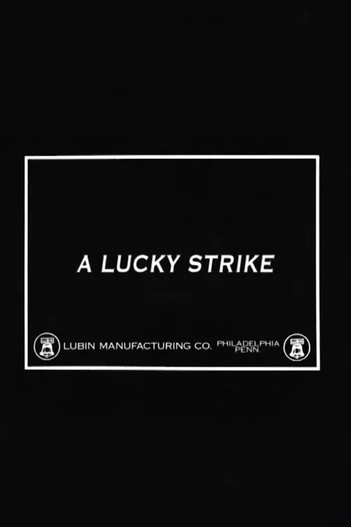 A Lucky Strike movie poster