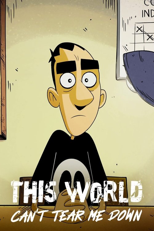 This World Can't Tear Me Down tv show poster