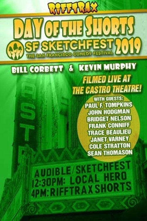 RiffTrax Live: Day of the Shorts: SF Sketchfest 2019 movie poster