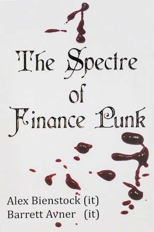 Poster do filme The Spectre of Finance Punk Movie: Nubased Axtion Kunst 2