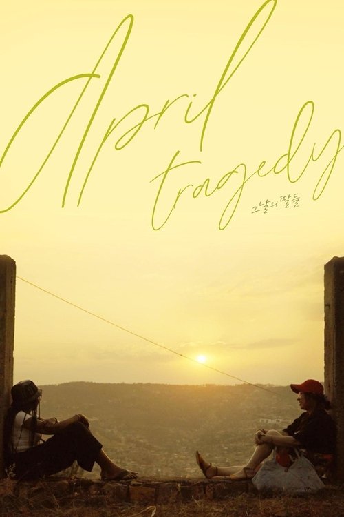Poster do filme April Tragedy