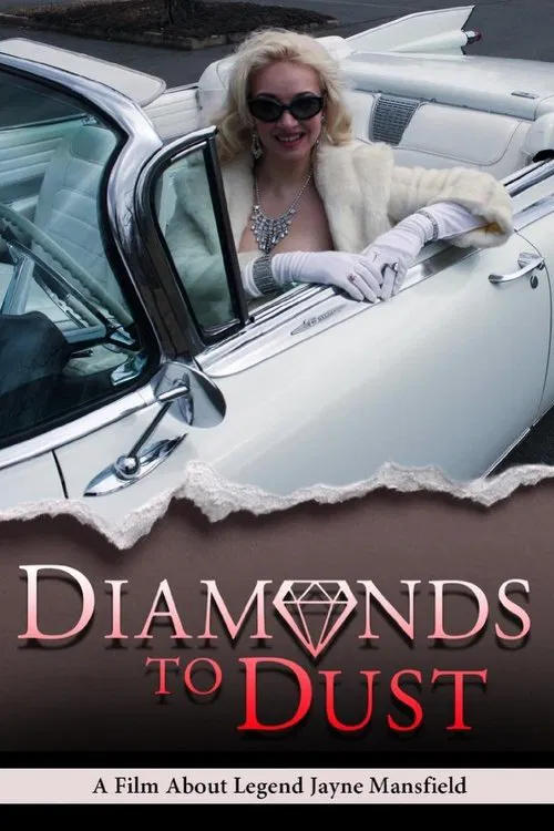 Diamonds To Dust movie poster