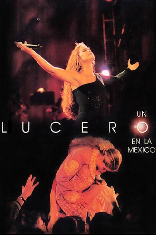 Un Lucero en la México movie poster