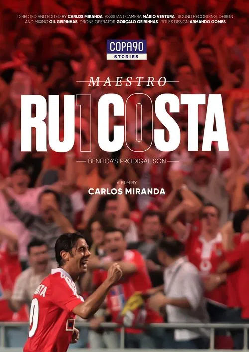 Poster do filme Maestro Rui Costa - Benfica's Prodigal Son