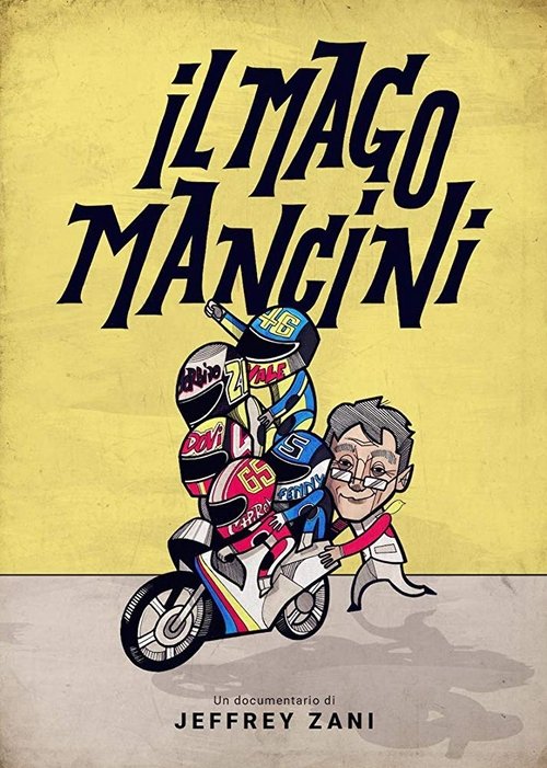 Mancini, the Motorcycle Wizard movie poster