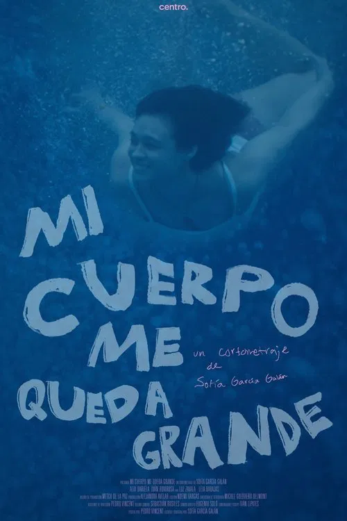 Poster do filme Mi cuerpo me queda grande