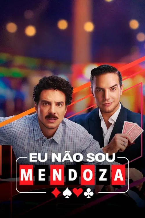 Poster da série Eu Não Sou Mendoza